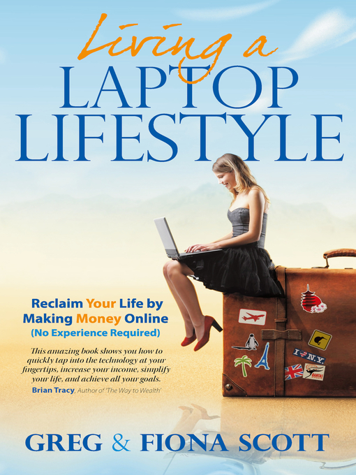 Title details for Living a Laptop Lifestyle by Greg Scott - Available